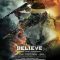 FILM “BELIEVE” Akan Tayang Di Bioskop